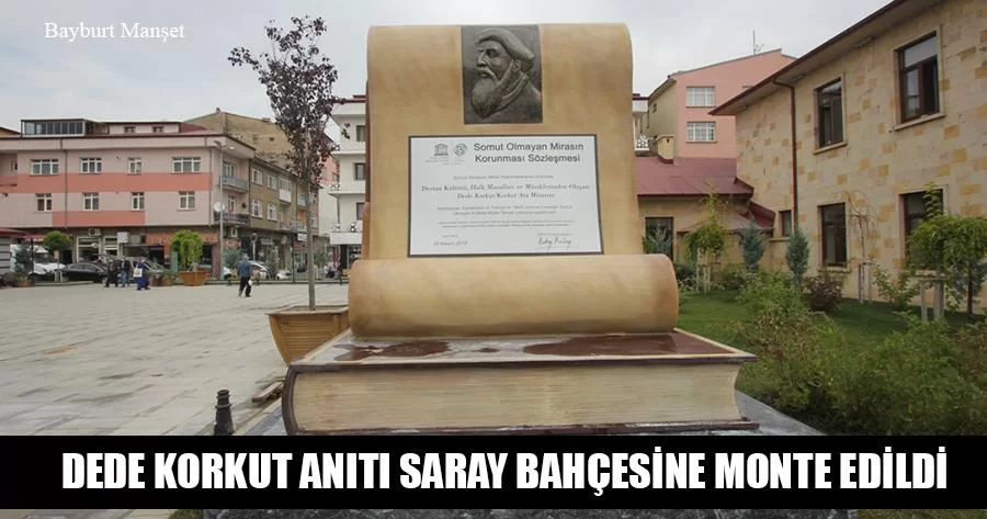 Dede Korkut Anıtı Saray Bahçesine Monte Edildi