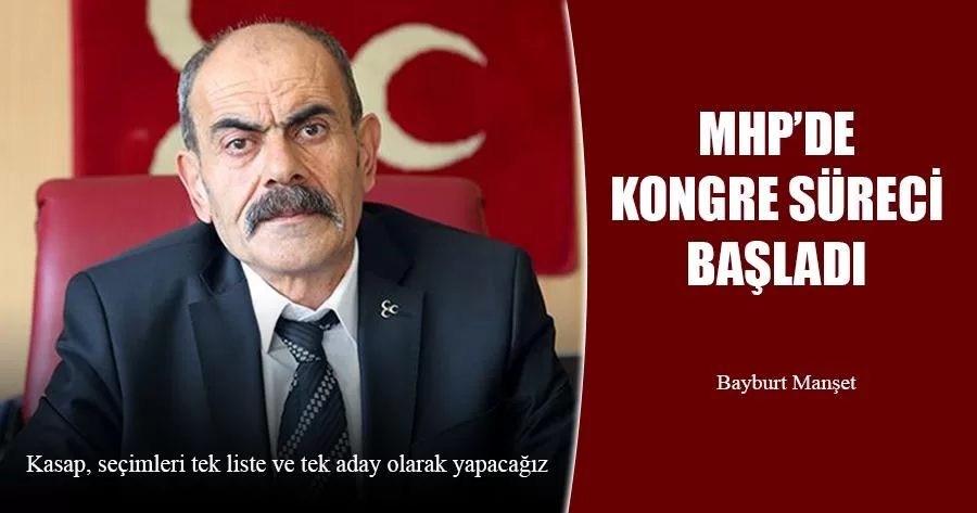 MHP’de Kongre Süreci Başladı