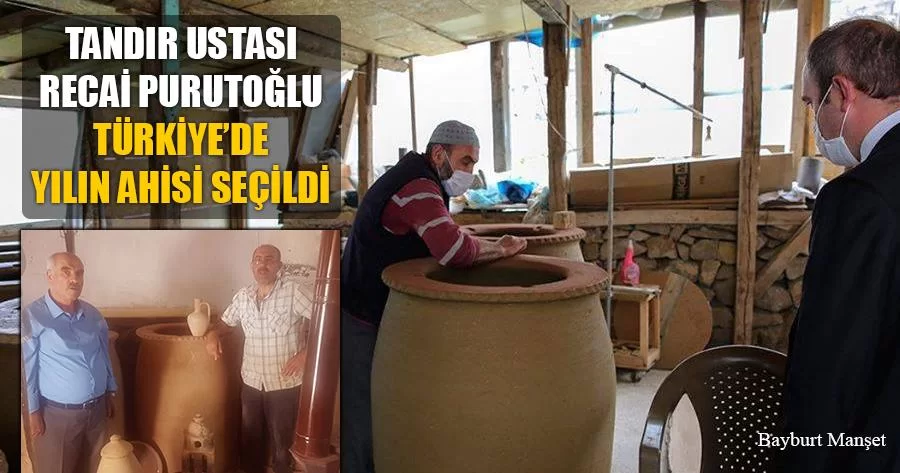 Tandır Ustası Recai Purutoğlu, Türkiye’de Yılın Ahisi Seçildi