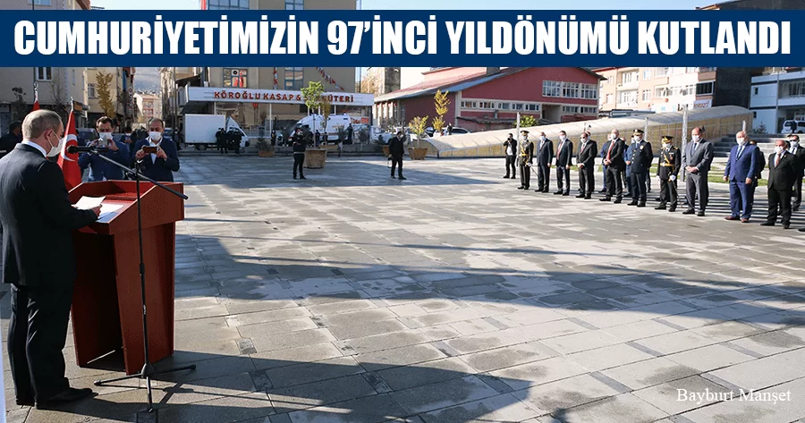 Cumhuriyetimizin 97’inci Yıldönümü Kutlandı