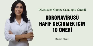 Koronavirüsü Hafif Geçirmek İçin 10 Öneri