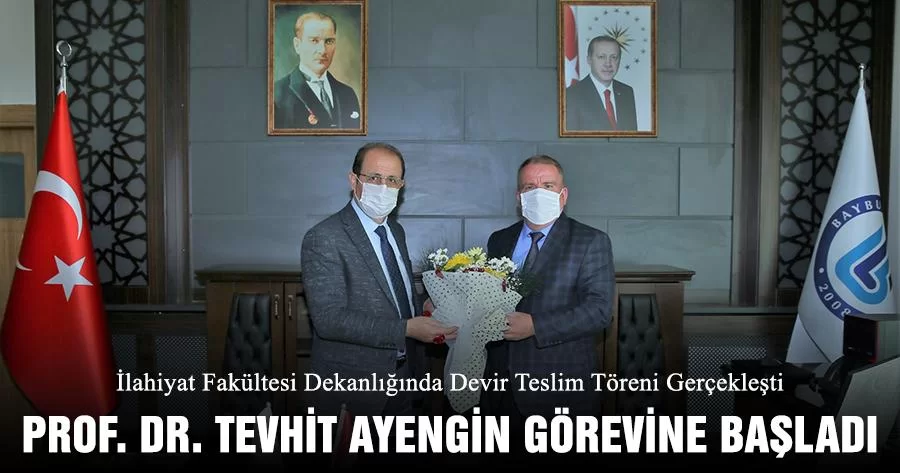 Prof. Dr. Tevhit Ayengin Görevine Başladı