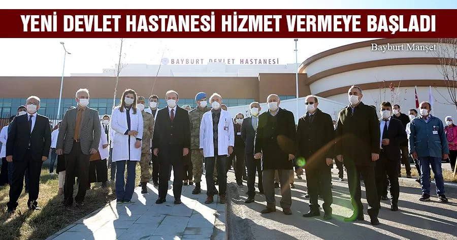 Yeni Bayburt Devlet Hastanesi Hizmet Vermeye Başladı