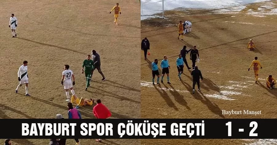 Bayburt Spor Çöküşe Geçti