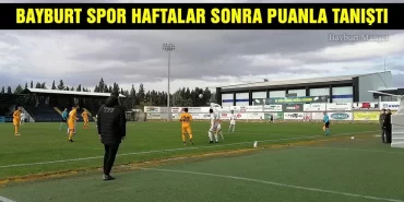 Bayburt Spor Haftalar Sonra Puanla Tanıştı