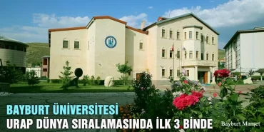 Bayburt Üniversitesi URAP Dünya Sıralamasında İlk 3 Binde