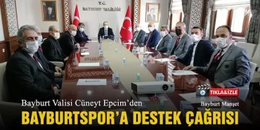 Bayburt Valisi Bayburtspor’a Destek Çağrısı Yaptı
