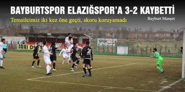 Bayburtspor Elazığspor’a 3-2 Kaybetti