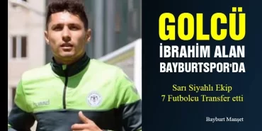 Golcü İbrahim Alan Bayburtspor'da