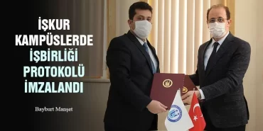 İŞKUR Kampüslerde İşbirliği Protokolü İmzalandı