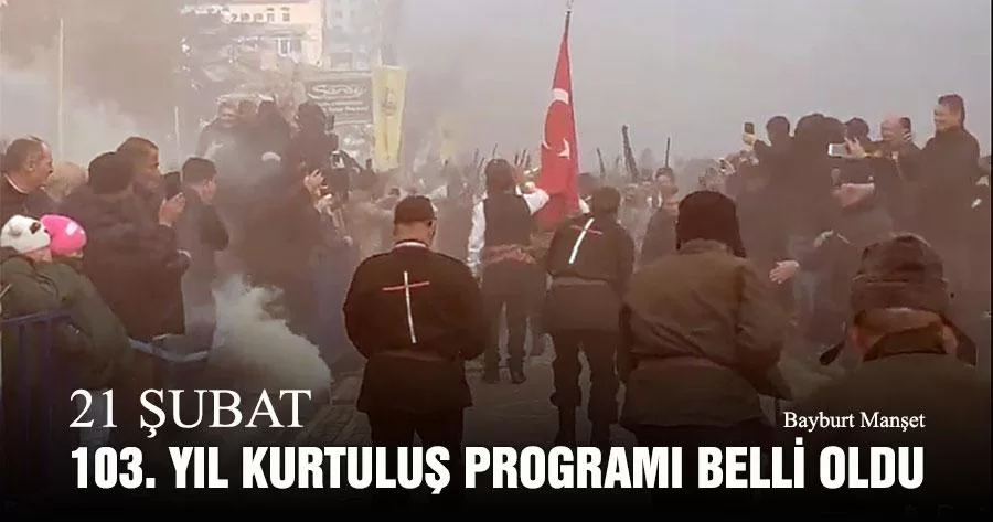 21 Şubat 103. Yıl Kurtuluş Programı Belli Oldu