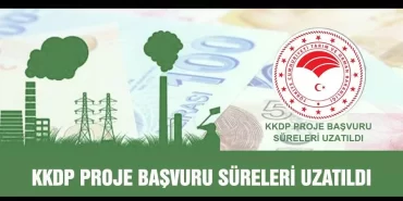KKDP Proje Başvuru Süreleri Uzatıldı