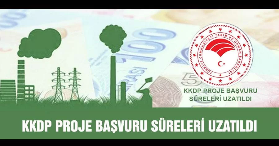 KKDP Proje Başvuru Süreleri Uzatıldı