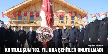Kurtuluşun 103. Yılında Şehitler Unutulmadı