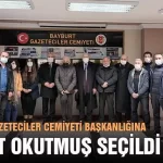 Bayburt Gazeteciler Cemiyeti Başkanlığına Murat Okutmuş Seçildi