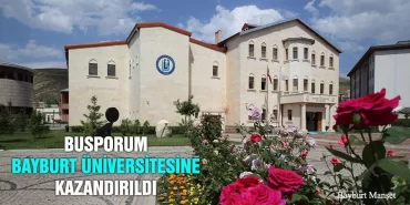 BUSPORUM Bayburt Üniversitesine Kazandırıldı
