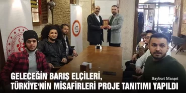 Geleceğin Barış Elçileri, Türkiye'nin Misafirleri Proje Tanıtımı Yapıldı