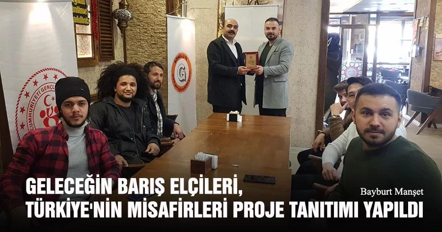 Geleceğin Barış Elçileri, Türkiye'nin Misafirleri Proje Tanıtımı Yapıldı