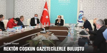 Rektör Coşkun Gazetecilerle Buluştu