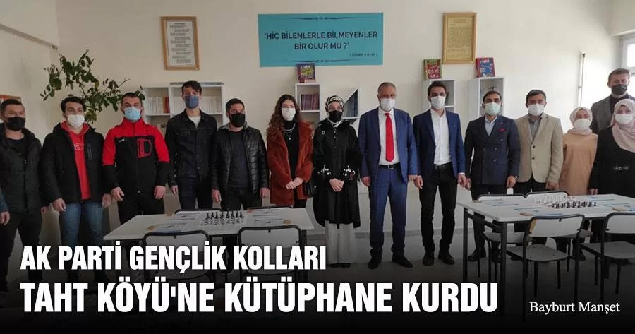 Ak Parti Gençlik Kolları Taht Köyü'ne Kütüphane Kurdu