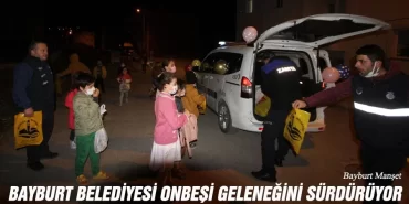 Bayburt Belediyesi Onbeşi Geleneğini Sürdürüyor
