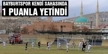 Bayburtspor Kendi Sahasında 1 Puanla Yetindi