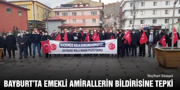 Bayburt’ta Emekli Amirallerin Bildirisine Tepki