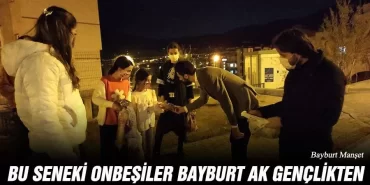 Bu Seneki Onbeşiler Bayburt AK Gençlikten