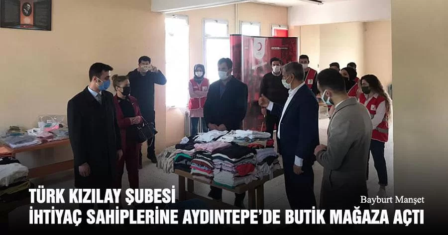 Türk Kızılay Şubesi İhtiyaç Sahiplerine Aydıntepe’de Butik Mağaza Açtı