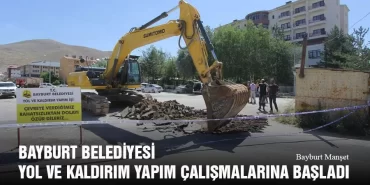 Bayburt Belediyesi Yol ve Kaldırım Yapım Çalışmalarına Başladı