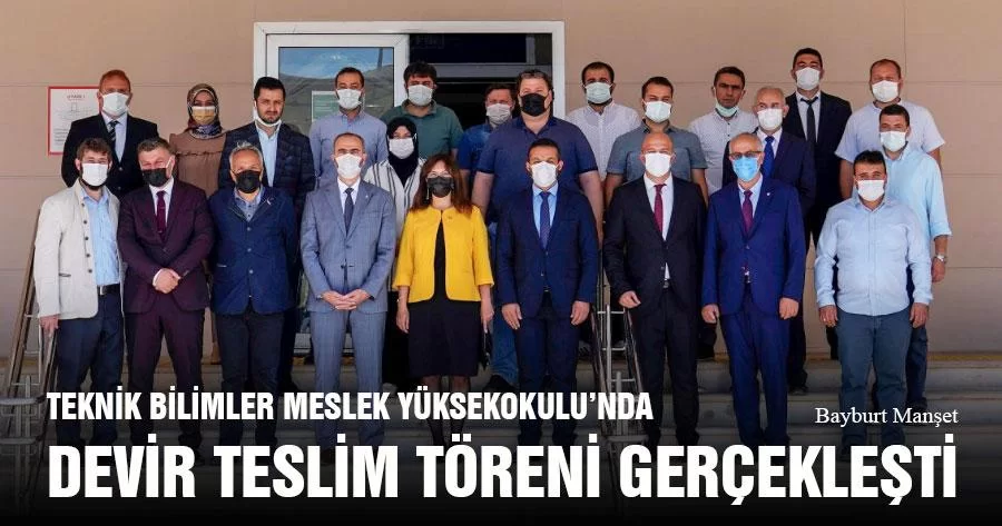 Teknik Bilimler Meslek Yüksekokulu’nda Devir Teslim Töreni Gerçekleşti