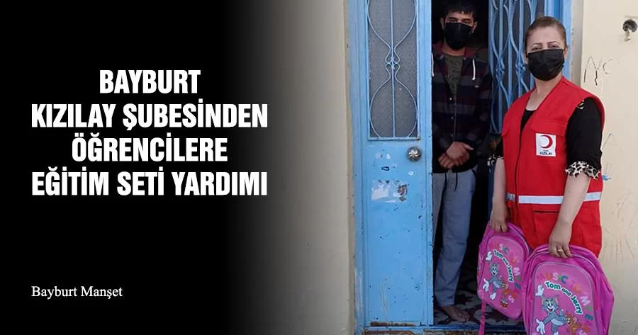 Bayburt Kızılay Şubesinden Öğrencilere Eğitim Seti Yardımı