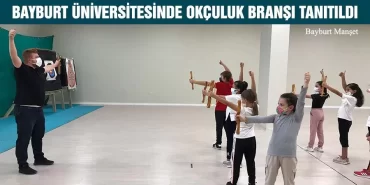Bayburt Üniversitesinde Okçuluk Branşı Tanıtıldı