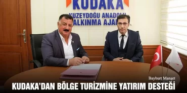 KUDAKA’dan Bölge Turizmine Yatırım Desteği