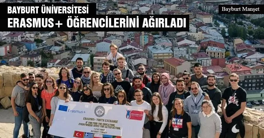 Bayburt Üniversitesi Erasmus+ Öğrencilerini Ağırladı