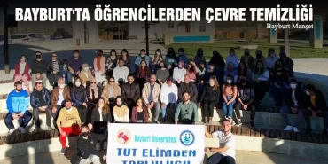 Bayburt'ta Öğrenciler Çevre Temizliği Etkinliği Düzenledi