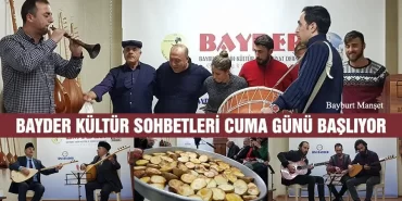 BAYDER Kültür Sohbetleri 29 Ekim Cuma Günü Başlıyor