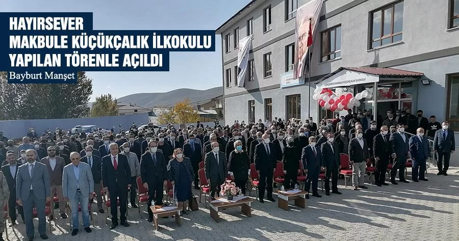 Hayırsever Makbule Küçükçalık İlkokulu Yapılan Törenle Açıldı