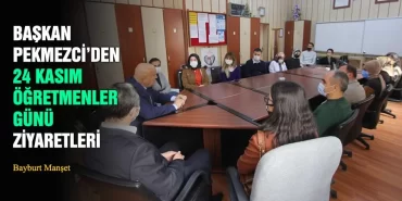Başkan Pekmezci’den 24 Kasım Öğretmenler Günü Ziyaretleri