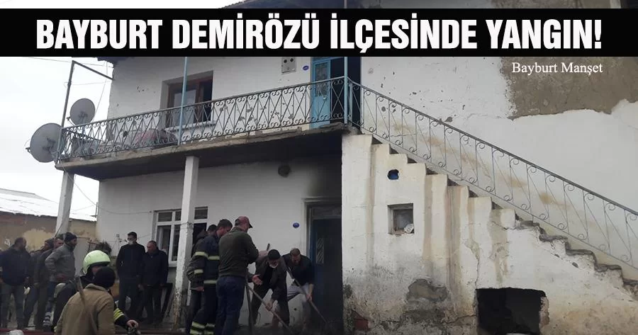 Bayburt Demirözü İlçesinde Yangın!