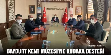 Bayburt Kent Müzesi’ne KUDAKA Desteği