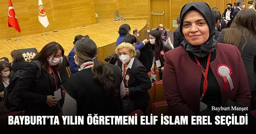 Bayburt’ta Yılın Öğretmeni Elif İslam Erel Seçildi