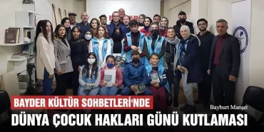 BAYDER Kültür Sohbetleri'nde Dünya Çocuk Hakları Günü Kutlaması
