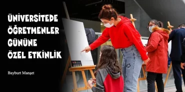 Üniversitede Öğretmenler Gününe Özel Etkinlik