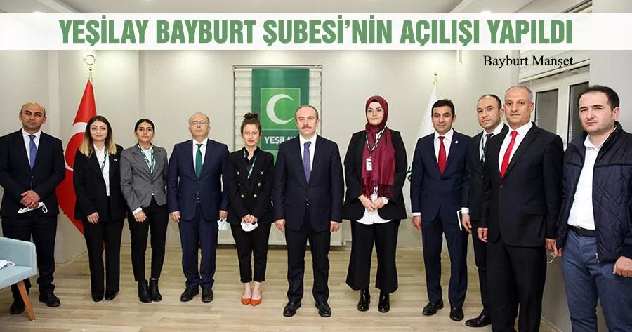 Yeşilay Bayburt Şubesi’nin Açılışı Yapıldı