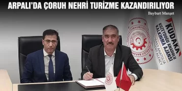 Arpalı’da Çoruh Nehri Turizme Kazandırılıyor
