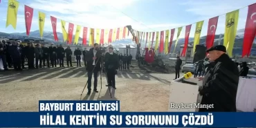 Bayburt Belediyesi Hilal Kent’in Su Sorununu Çözdü