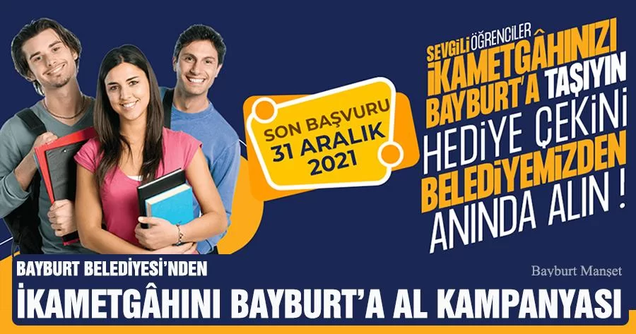 Bayburt Belediyesi’nden İkametgâhını Bayburt’a Al Kampanyası