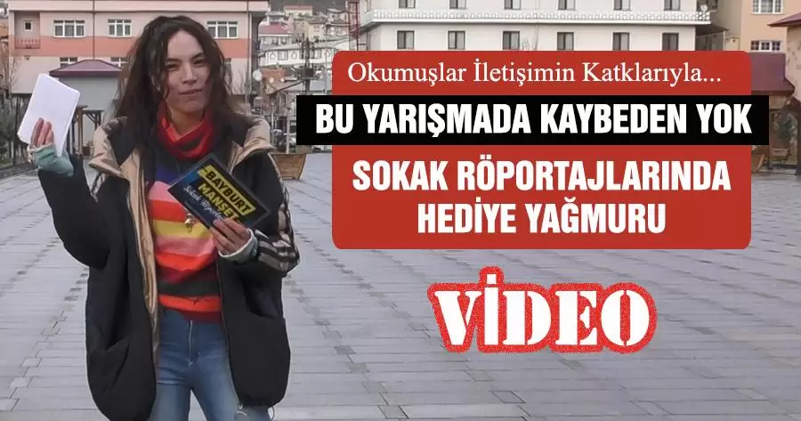 Bayburt Sokak Röportajlarında Hediye Yağmuru