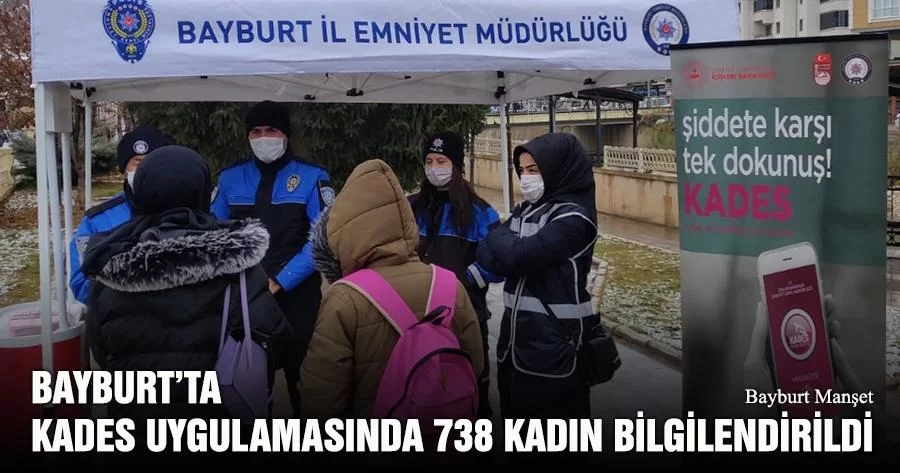 Bayburt’ta KADES Uygulamasında 738 Kadın Bilgilendirildi